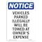 Signmission OSHA, 10" Width, Aluminum, 10" W, 14" L, Portrait, Vehicles Parked Illegally Will Be Towed Sign OS-NS-A-1014-V-16804 - alternate 1